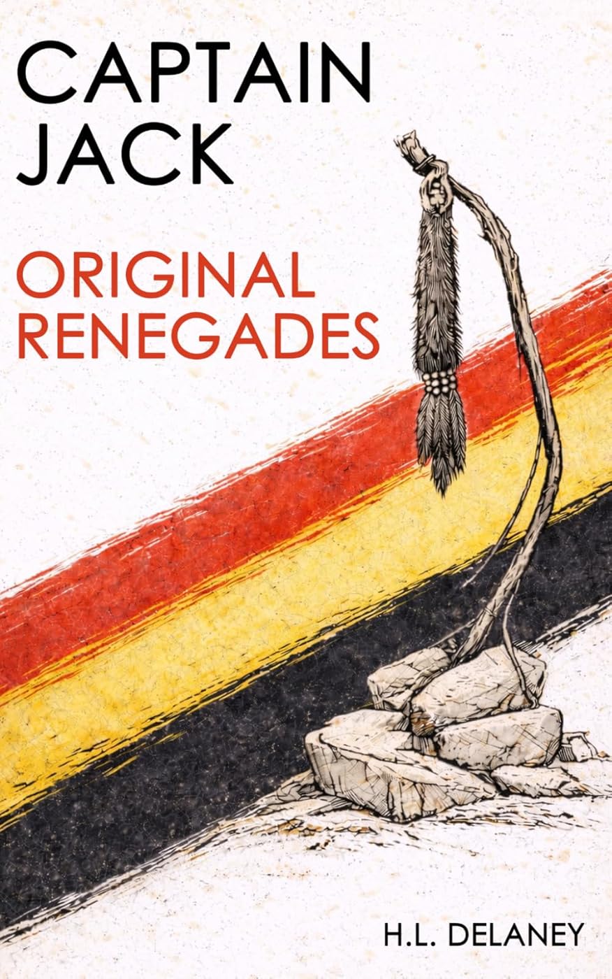 Cover of Captain Jack & The Original Renegades by H.L. Delaney